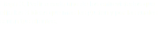 Etapa 3. Pedir a cada uno de los entrevistados que elija las 3 ideas que más les gusten y por las cuales serían tus clientes.
